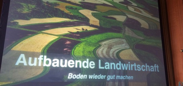 Symposium „Aufbauende Landwirtschaft“ 2018